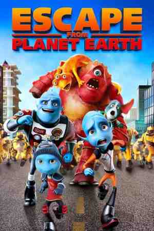 Escape from Planet Earth Escape from Planet Earth