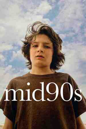 90. gadu vidū / Mid90s 90. gadu vidū / Mid90s